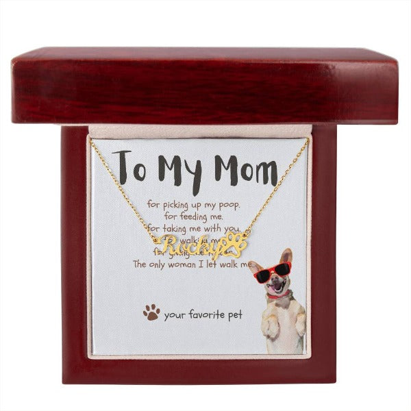 Gift for Dog Mom- To My Mom Necklace Your Sassy Pet