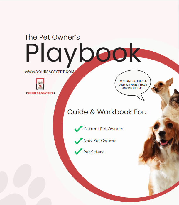 The Pet Owner's Playbook: A Digital Workbook and Guide